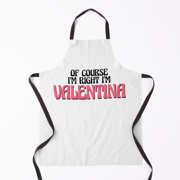 Item preview, Of Course I'm Right I'm Valentina designed and sold by Watsonarts.