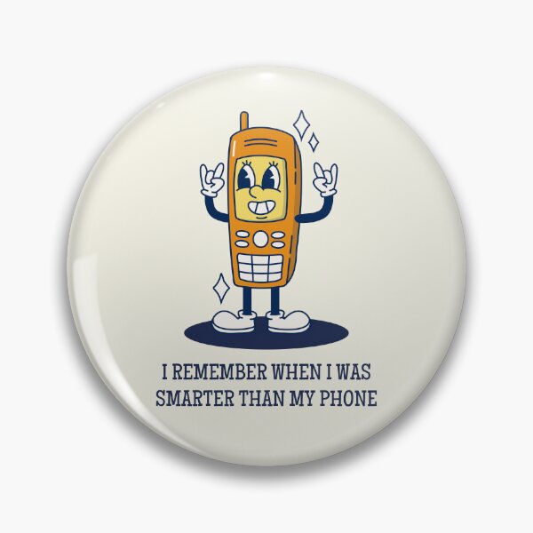 Item preview, I Remember When I Was Smarter Than My Phone designed and sold by InfiniteeShop.