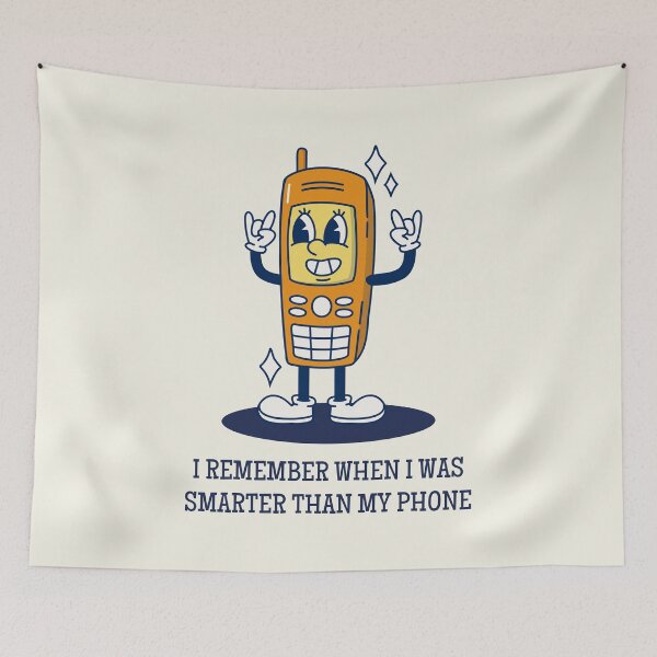 Item preview, I Remember When I Was Smarter Than My Phone designed and sold by InfiniteeShop.