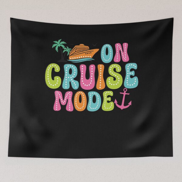 Item preview, On Cruise Mode On Cruise Mode for Kids Women Men designed and sold by Mahaghoney.