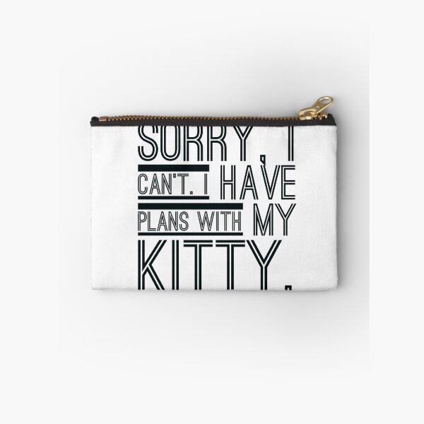 Item preview, Sorry, I Can't Plans with My Kitty sarcasm lover designed and sold by Taans-Creation.