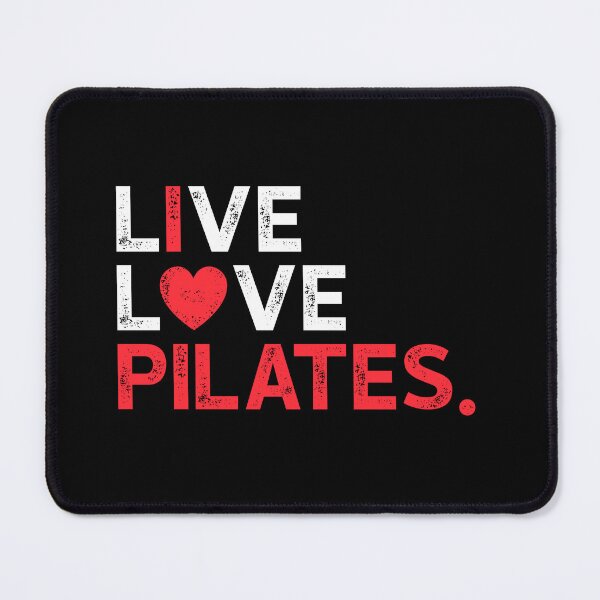 Item preview, I Love Pilates - Live Love Pilates Lover designed and sold by viunziameriza.