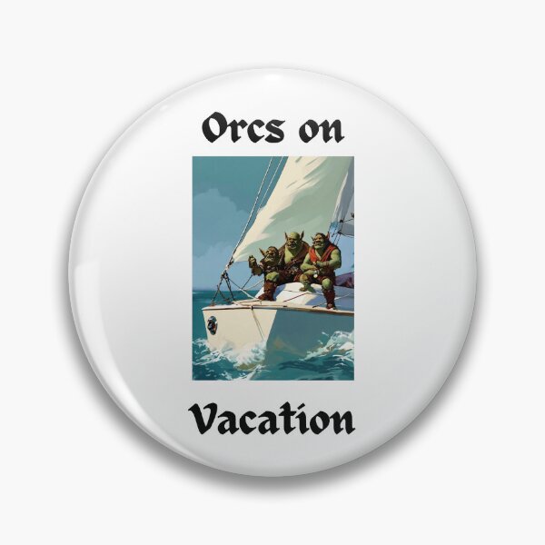 Item preview, Orcs on Vacation Sailing on a Yacht designed and sold by popsbh.