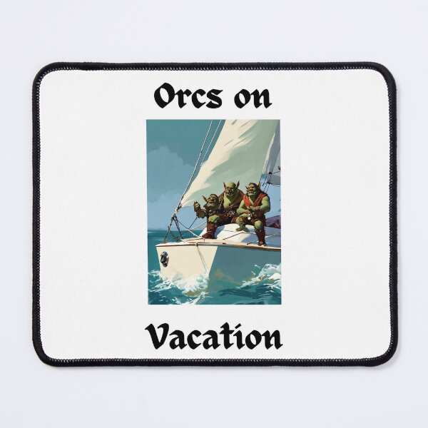 Item preview, Orcs on Vacation Sailing on a Yacht designed and sold by popsbh.