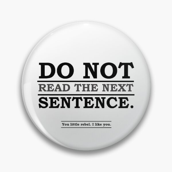 Item preview, Do not read the next sentence  designed and sold by SeanyShirts.
