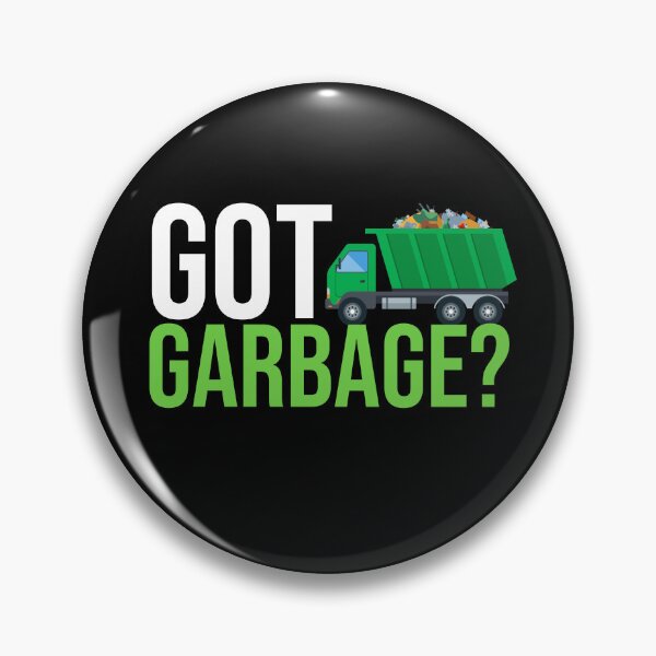 Item preview, Funny Garbage Man Quote designed and sold by HappyDelights.