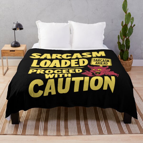 Item preview, Sarcasm Loaded Funny Sarcastic Saying designed and sold by Taans-Creation.