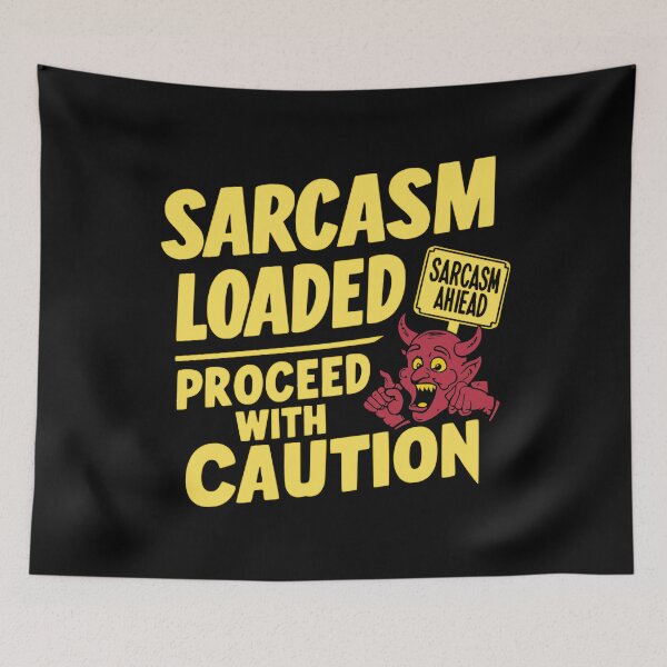 Item preview, Sarcasm Loaded Funny Sarcastic Saying designed and sold by Taans-Creation.