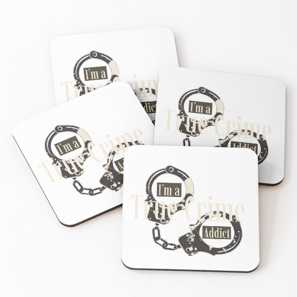 Item preview, I'm a True Crime Addict designed and sold by CalliesTees.