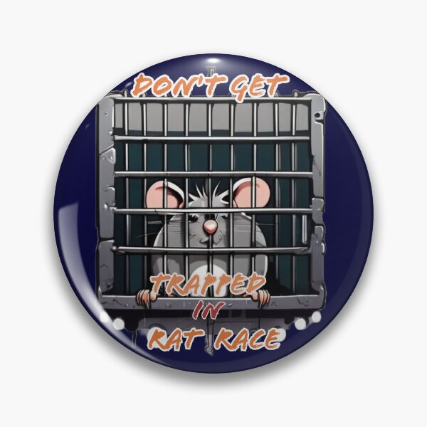 Item preview, Dont Get Trapped In Rat Race designed and sold by DesignPrePress.