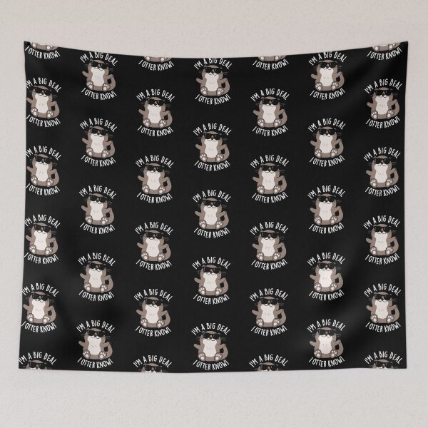 Item preview, I'm A Big Deal I Otter Know Funny Animal Pun (Dark BG) designed and sold by punnybone.
