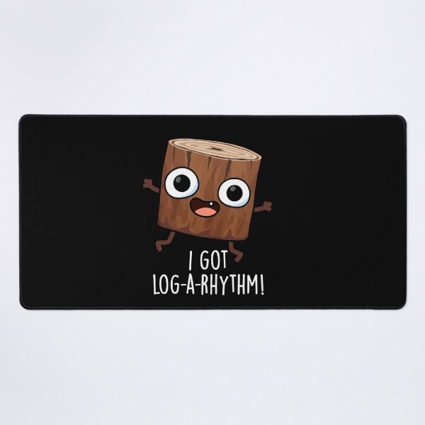 Item preview, I Got Log-a-rhythm Funny Wood Pun (Dark BG) designed and sold by punnybone.