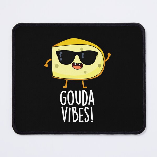 Item preview, Gouda Vibes Funny Cheese Pun (Dark BG) designed and sold by punnybone.