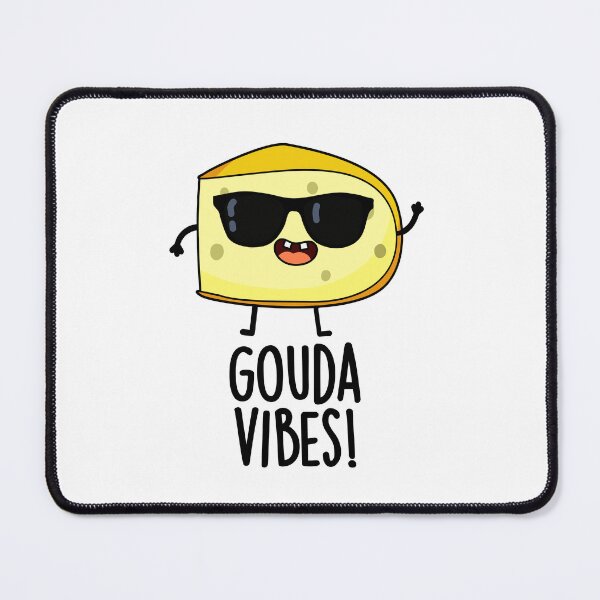 Item preview, Gouda Vibes Funny Cheese Pun designed and sold by punnybone.