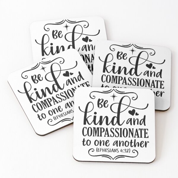 Item preview, Be kind and compassionate to one another designed and sold by JLZS.