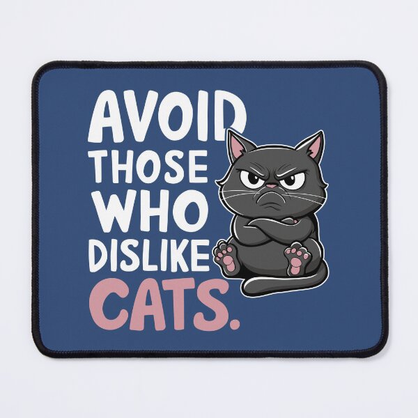 Item preview, Avoid Those Who Dislike Cats designed and sold by markymaarty.