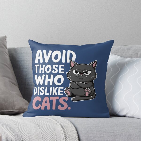 Item preview, Avoid Those Who Dislike Cats designed and sold by markymaarty.