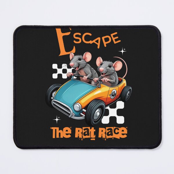Item preview, Escape the Rat Race designed and sold by lmitchem.