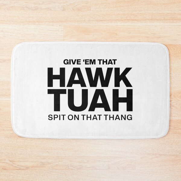 Item preview, Hawk Tuah Give Em That designed and sold by mimomas.