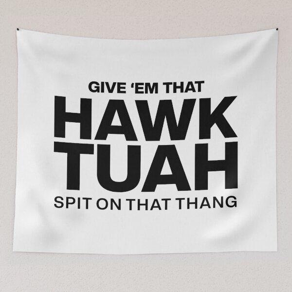 Item preview, Hawk Tuah Give Em That designed and sold by mimomas.