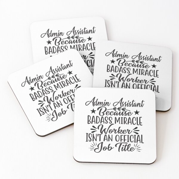 Item preview, Admin assistant beacuse badass miracle worker is an official job title designed and sold by fashion-label.