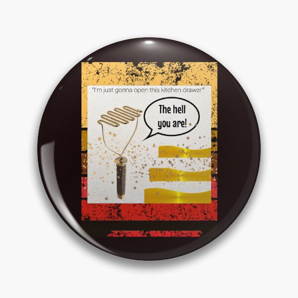 Item preview, I'm Just Gonna Open the kitchen Drawer designed and sold by dontcryimhere.