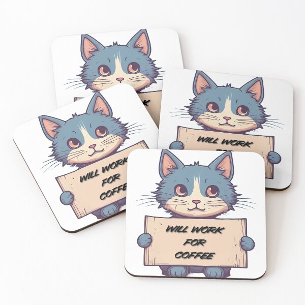 Item preview, "Will Work for Coffee" Cat designed and sold by Maupi.