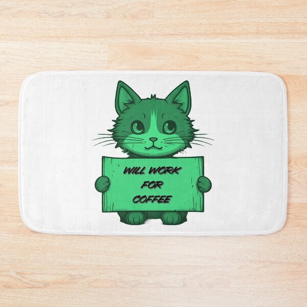 Item preview, "Will Work for Coffee" Cat (green) designed and sold by Maupi.