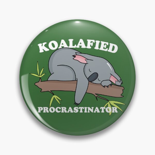 Item preview, Koalafied procrastinator designed and sold by T&C Finesse.