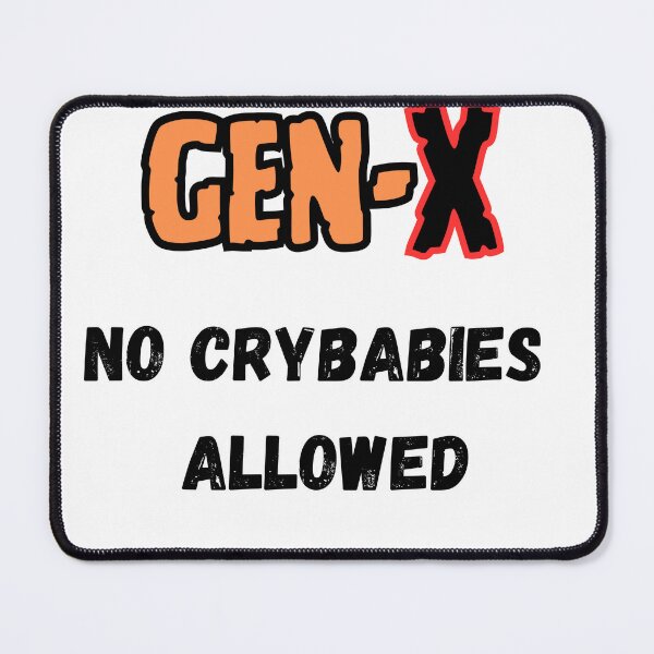 Item preview, No crybabies  designed and sold by GenXThinks.