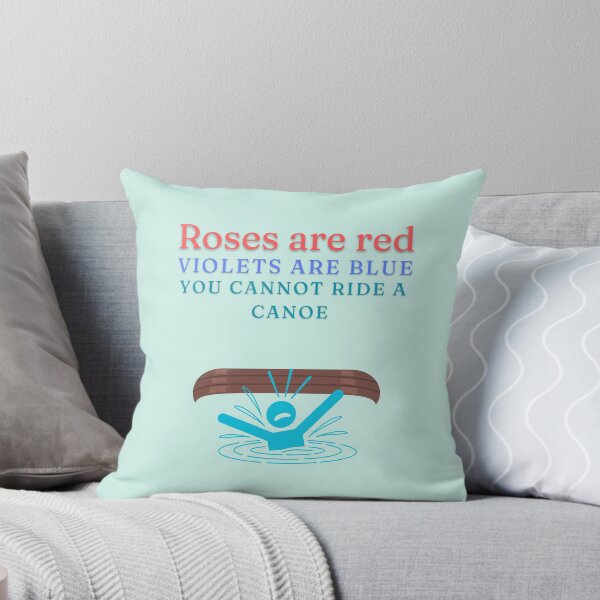 Item preview, Canoe Poem - Roses Are Red Violet Are Blue You Cannot Ride A Canoe Funny Design designed and sold by lovealva.