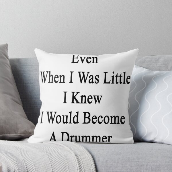Item preview, Even When I Was Little I Knew I Would Become A Drummer  designed and sold by supernova23.