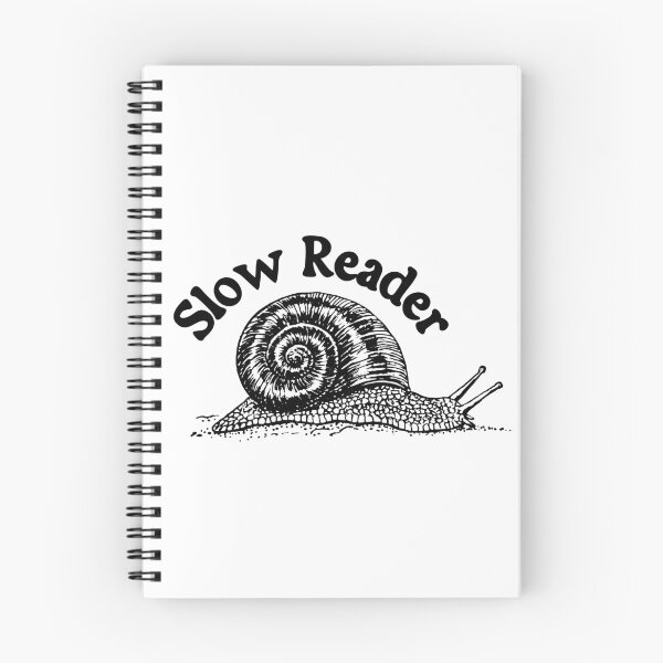 Item preview, Slow Reader designed and sold by Blade & Bloom.