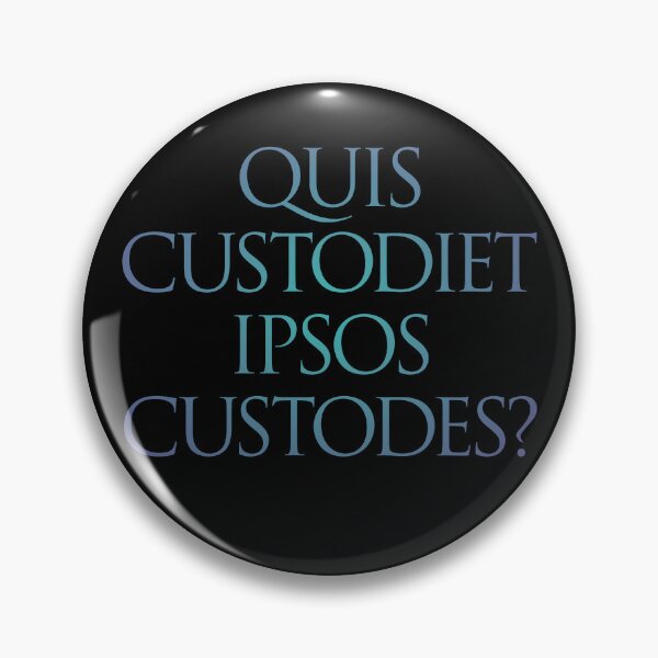 Item preview, Quis custodiet ipsos custodes? v.1 designed and sold by x1brett.