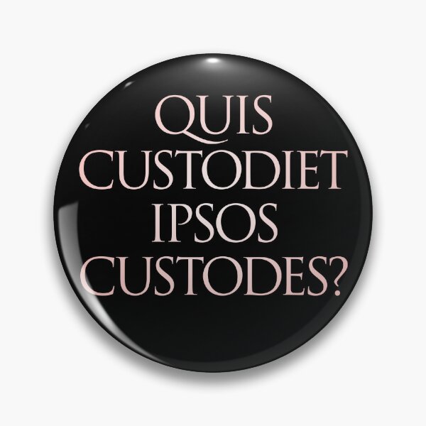 Item preview, Quis custodiet ipsos custodes? v.2 designed and sold by x1brett.