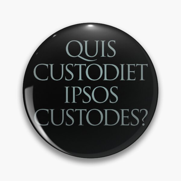 Item preview, Quis custodiet ipsos custodes? v.3 designed and sold by x1brett.