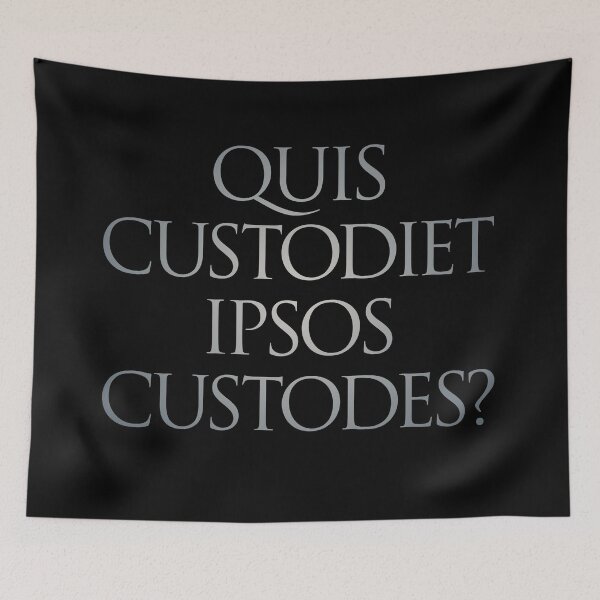 Item preview, Quis custodiet ipsos custodes? v.4 designed and sold by x1brett.