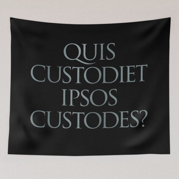 Item preview, Quis custodiet ipsos custodes? v.7 designed and sold by x1brett.