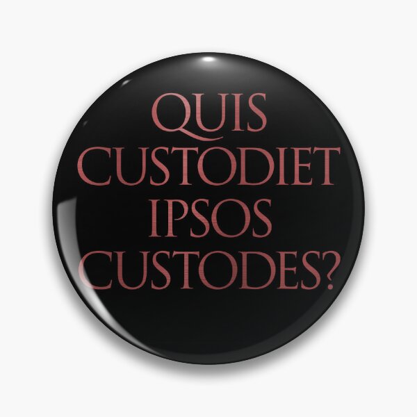 Item preview, Quis custodiet ipsos custodes? v.8 designed and sold by x1brett.
