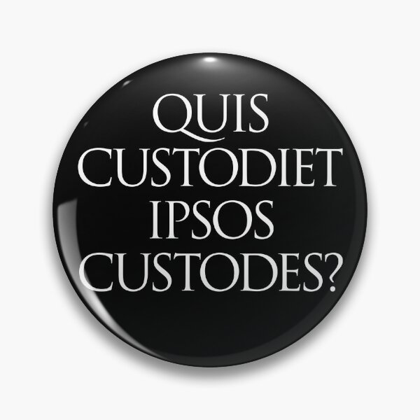 Item preview, Quis custodiet ipsos custodes? v.9 designed and sold by x1brett.