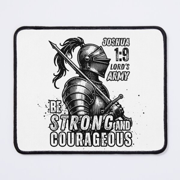 Item preview, Be Strong and Courageous: Joshua 1:9 Lord's Army designed and sold by Wear-Christ.