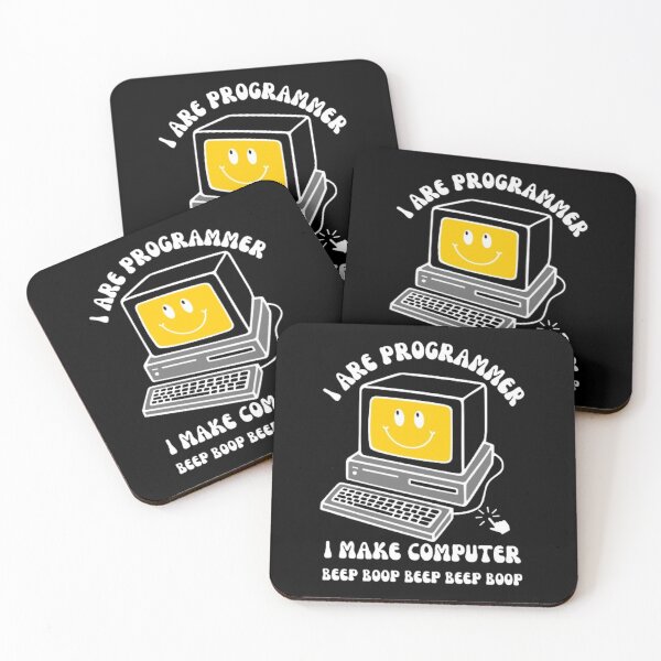Item preview, I Are Programmer. I Make Computer Beep Boop Beep Beep Boop With Smailing PC designed and sold by My-Queens-Store.