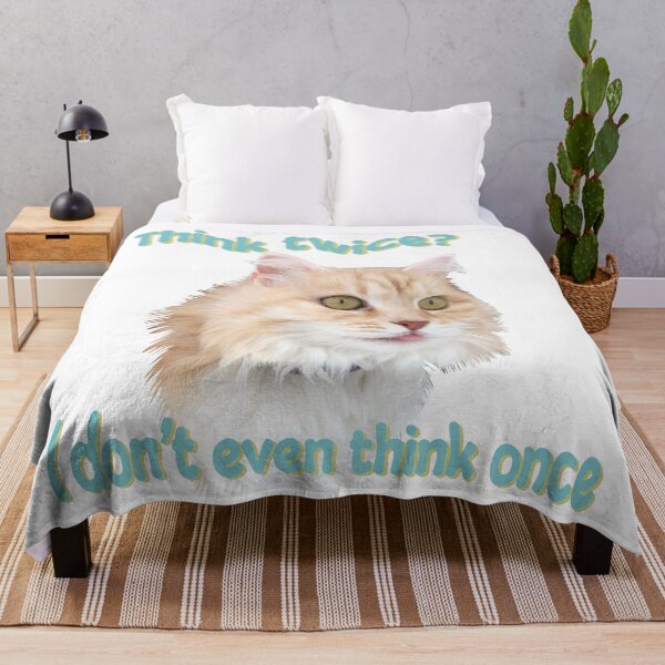 Item preview, Think twice? I don’t even think once designed and sold by TicaCreations.