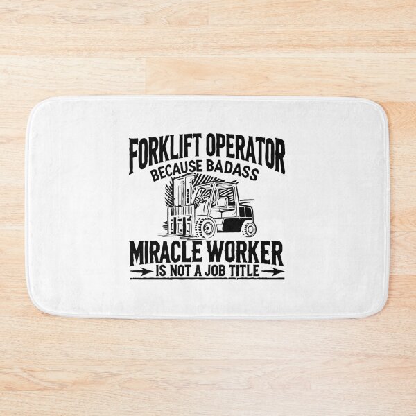 Item preview, Forklift Operator Because Badass Miracle Worker Is Not A Job Title designed and sold by TeesYouWant.