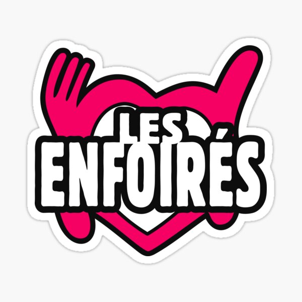 Il y a Enfoirés Sticker