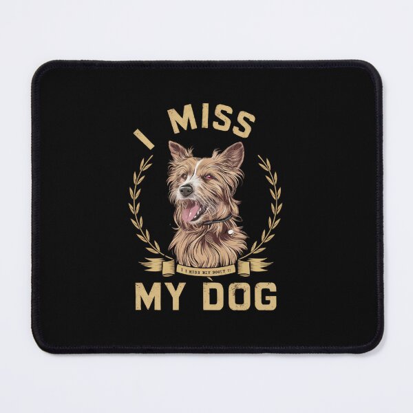 Item preview, I miss my cute dog designed and sold by cu-animals-te.