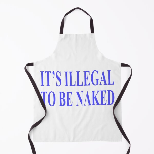 Item preview, It's illegal to be naked designed and sold by snu-snu.