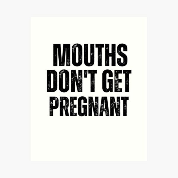 Item preview, Mouths Don't Get Pregnant Retro T-Shirt stickers designed and sold by Tycoonn.