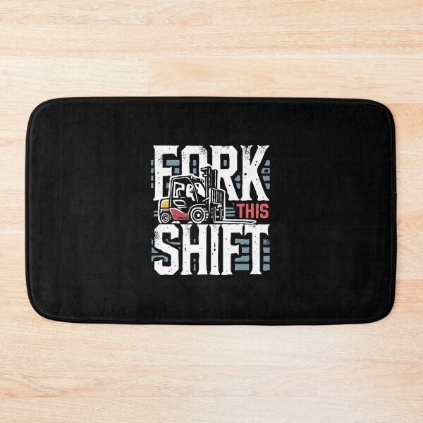 Item preview, Fork This Shift - Forklift Operator Pun Forklift Humor designed and sold by TeesYouWant.