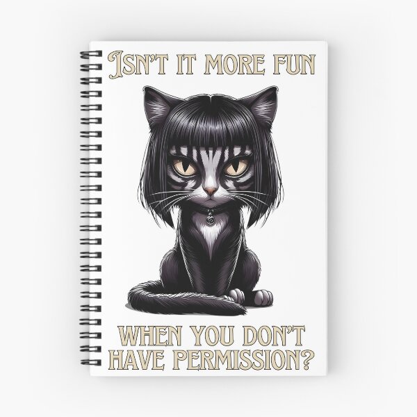 Item preview, Cat Mia Wallace Isn't it more fun when you don't have permission? Pulp Fiction designed and sold by Anarmoth.